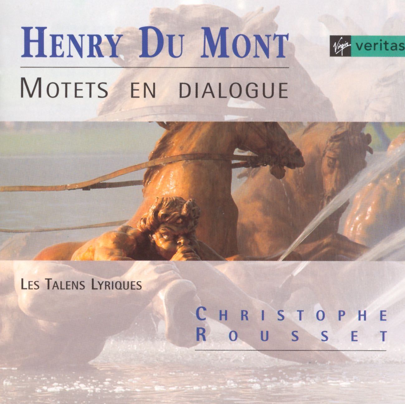 【CD】Du Mont: Motets en dialogue / Rousset, Les talens lyriques