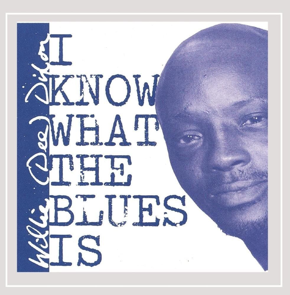 【CD】I Know What the Blues Is