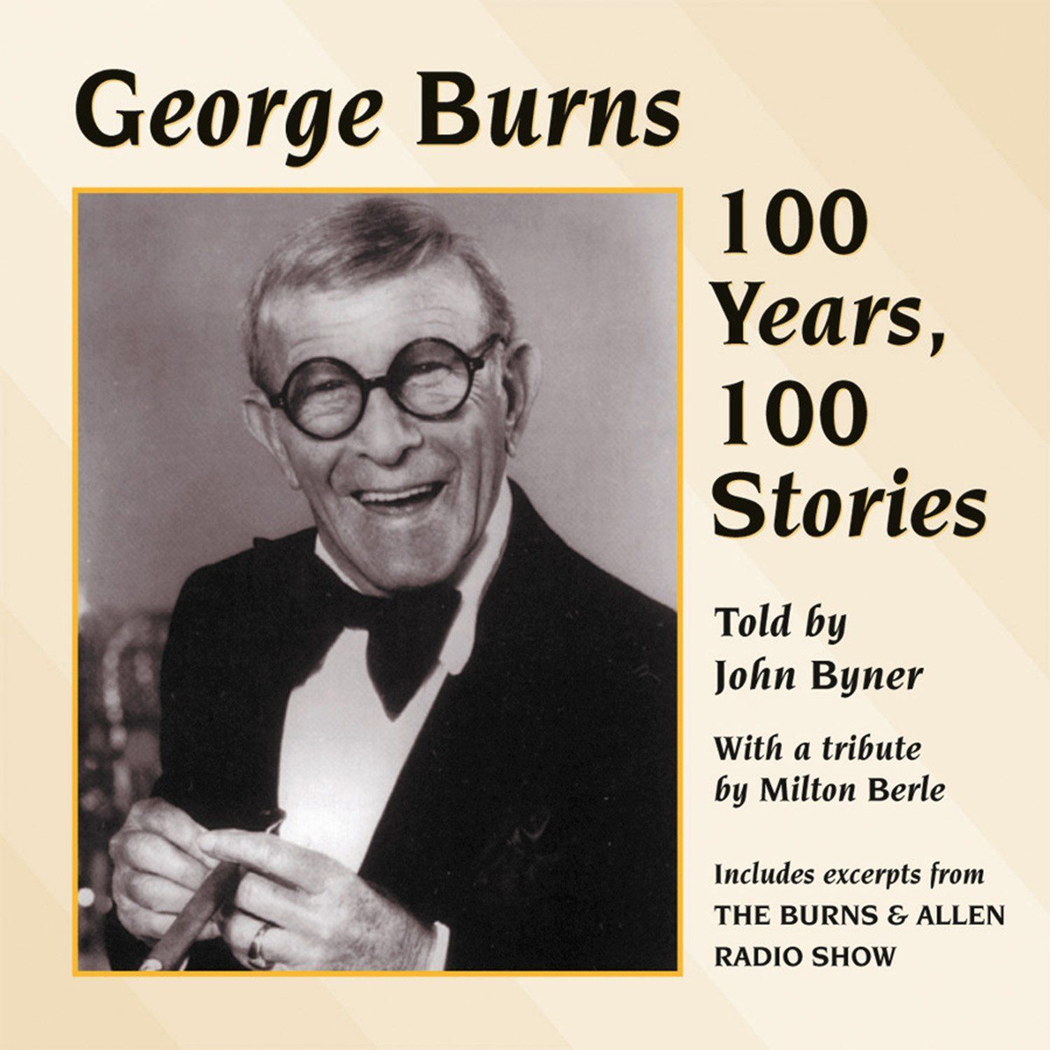 【CD】George Burns-100 Years 100 Sto