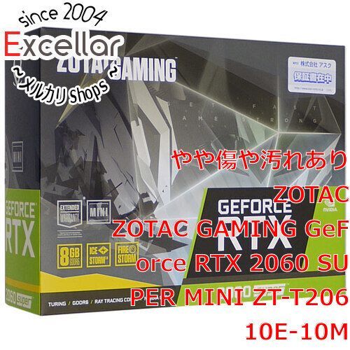 [bn:2] ZOTAC製グラボ　GAMING GeForce RTX 2060 SUPER MINI ZT-T20610E-10M　PCIExp 8GB 元箱あり