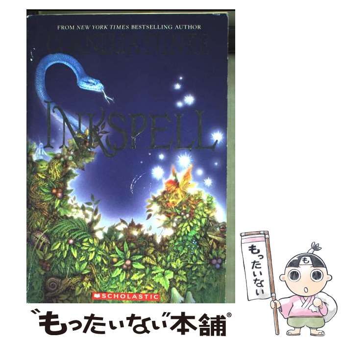 Inkspell pbk / Cornelia Funke、Anthea Bell / Chicken House-新発売 