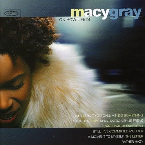【CD】Macy Gray on How Life Is