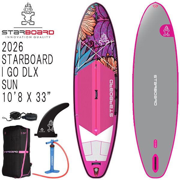 2026 STARBOARD I GO TIKINE SUN DELUXE SINGLE CHAMBER 10'8 X 33/スターボード デラックス インフレータブル パドルボード サップ SUP