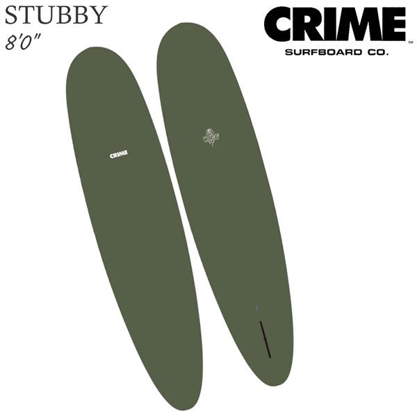 クライム スタビー CRIME STUBBY 8’0” ARMY シングルフィン サーフボード ミッドレングス
