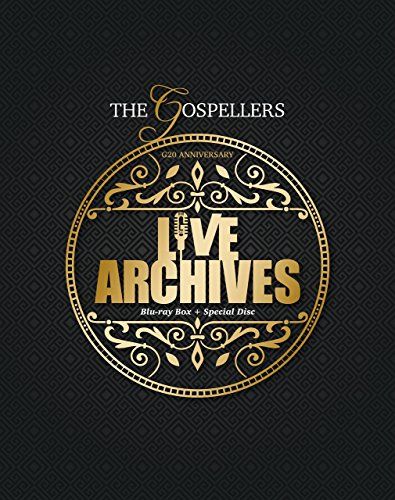 THE GOSPELLERS G20 ANNIVERSARY “LIVE ARCHIVES Blu-ray BOX+Sp