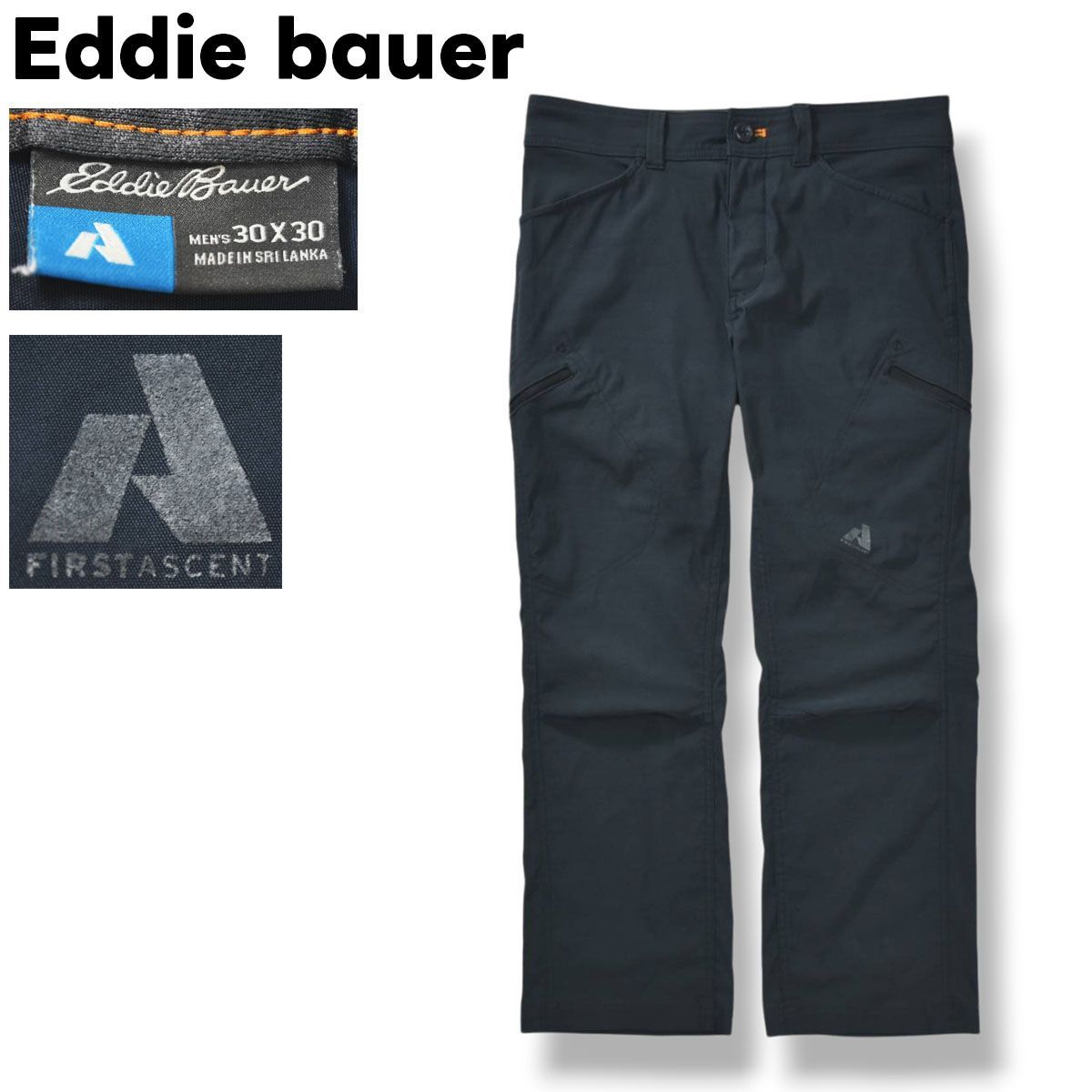 【定番】 エディーバウアー Eddie bauer ファーストアセント FIRST ASCENT ストレッチ ナイロン パンツ ジップアップ 30x30 ネイビー アウトドア ウェア メンズ