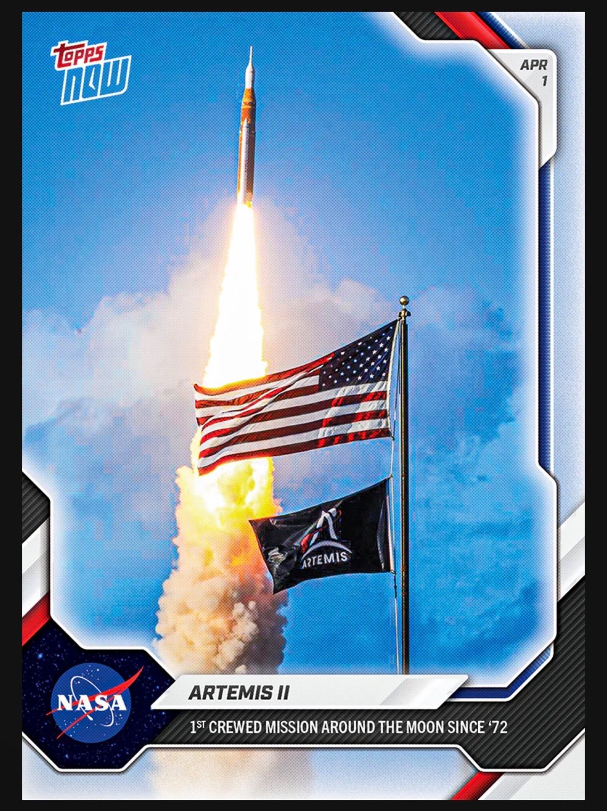 ラッキーヒット｜アルテミス2｜Artemis II - 2026 Topps NOW® Card A201 -｜Artemis II Image Variation Short Prints｜有人月飛行ミッション トレーディングカード