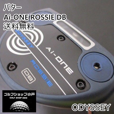 パター オデッセイ Ai-ONE ROSSIE DB/STROKELAB 90[34]//3[5060]