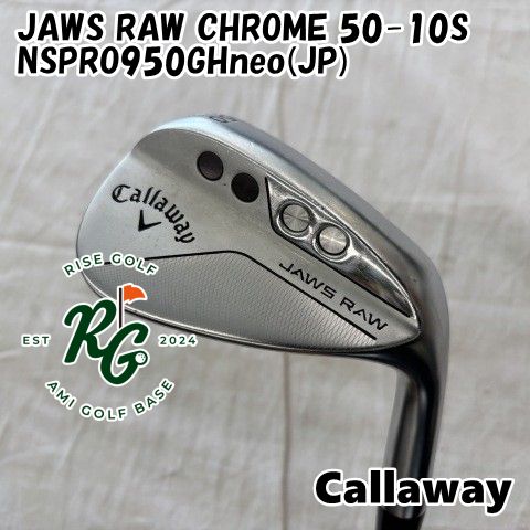 【中古】ウェッジ キャロウェイ JAWS RAW CHROME 50-10S◆NSPRO950GHneo(JP)◆S◆50[8420]