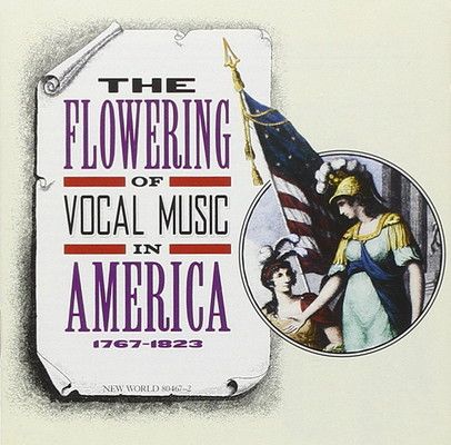 Flowering of Vocal Music in America