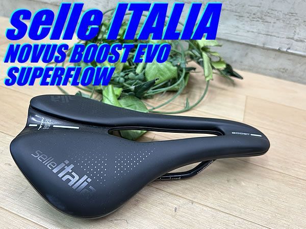 ☆ テルスポ イチ推し!! 極上品!! selle ITALIA NOVUS BOOST EVO SUPERFLOW MANGANESE 145mm 245g セライタリア ショートノーズサドル ロード ミニベロ クロス ピスト MTB M-1736