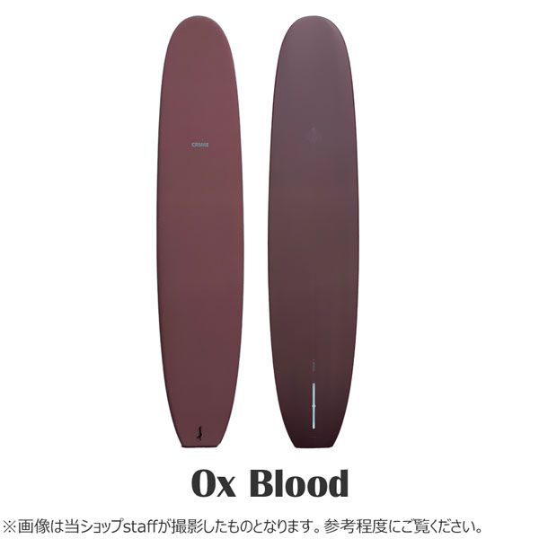クライム ノーズライダー2 CRIME NOSE RIDER2 9'2” OX BLOOD シングル
