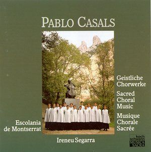 【CD】Casals;Sacred Choral Music
