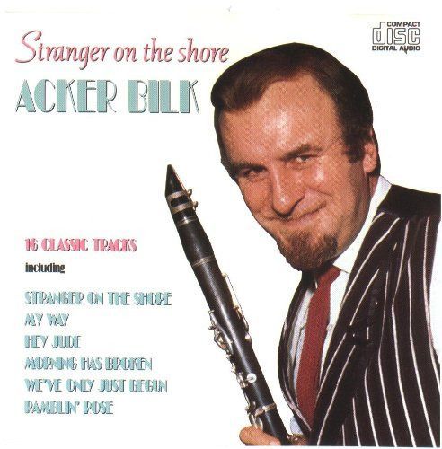 【CD】Stranger on the Shore: Acker Bilk and Strings