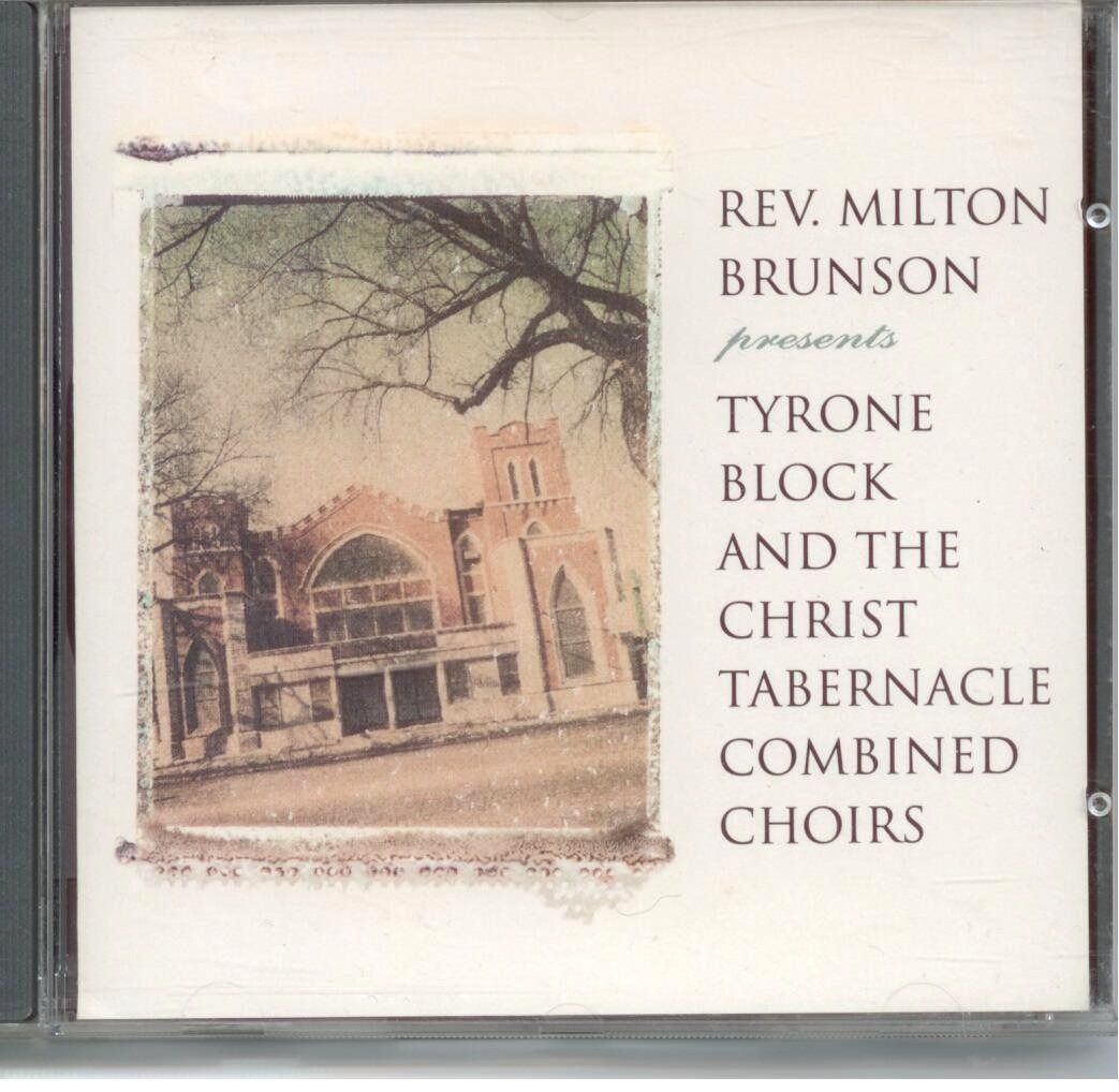 【CD】Rev. Milton Brunson Presents Tyrone Block and the Christ Tabernacle Combined Choirs