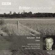 【CD】Britten the Performer 11 / Schubert, Wolf: Lieder, Britten, Fischer-Dieskau