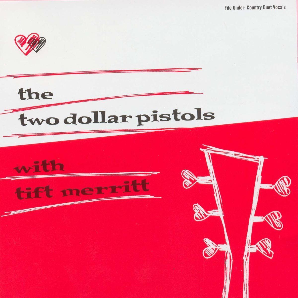 【CD】Two Dollar Pistols with Tift Merritt