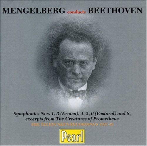 【CD】Mengelberg Conducts Beethoven - Symphonies no 1, 3-6 & 8