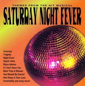 【CD】Saturday Night Fever: Themes from the Musical (Instrumental)