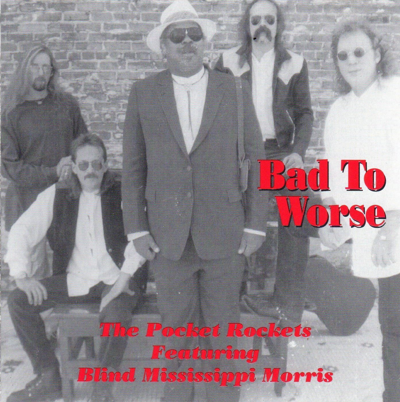 【CD】Bad to Worse