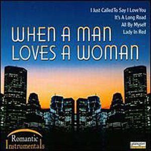 【CD】When a Man Loves a Woman