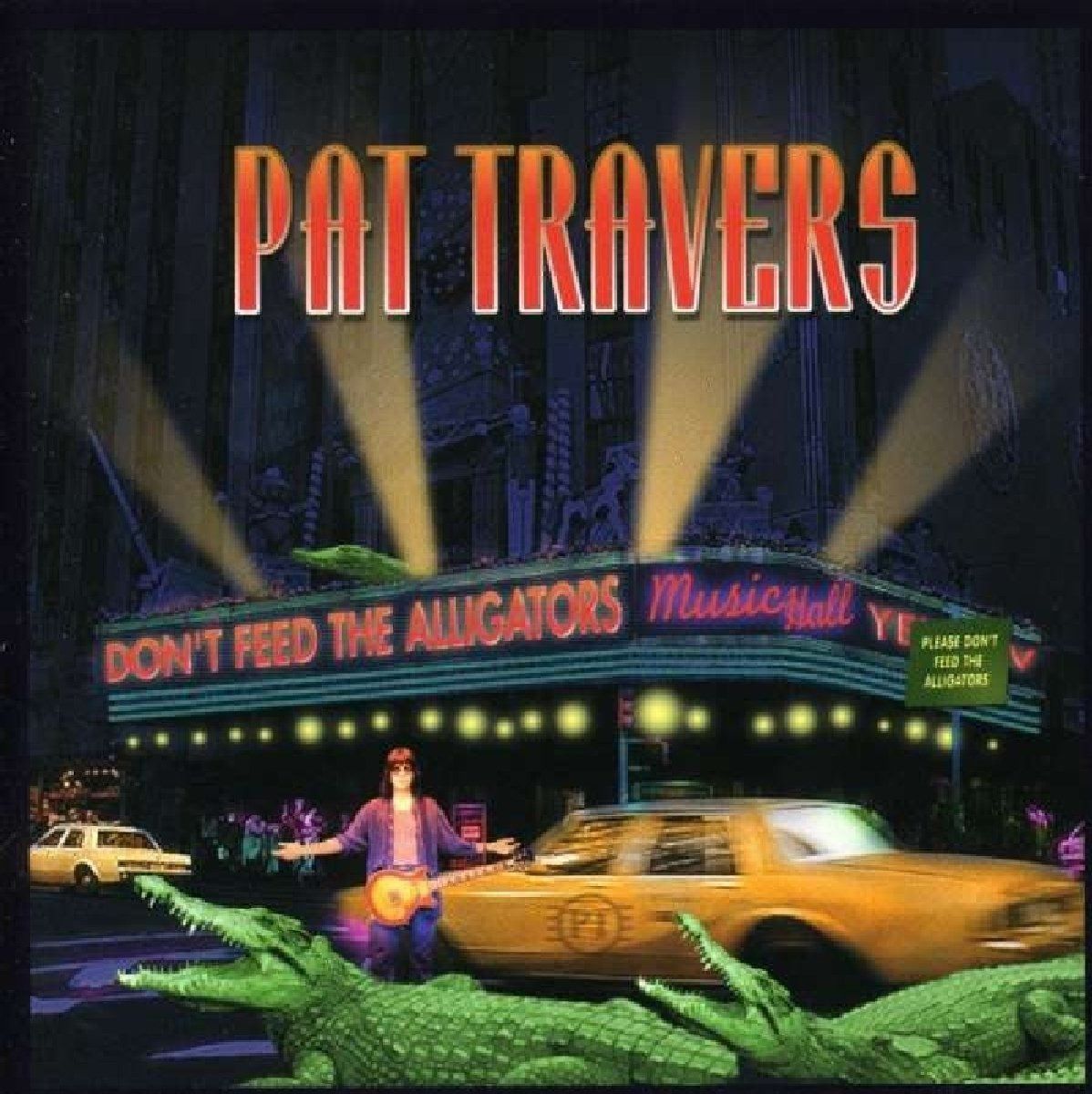 【CD】Don't Feed the Alligators