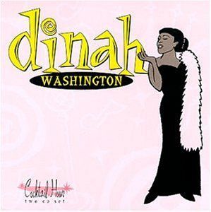 【CD】Cocktail Hour: Dinah Washington