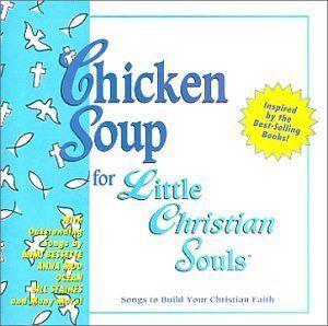 【CD】Chicken Soup for Little Souls: Faith
