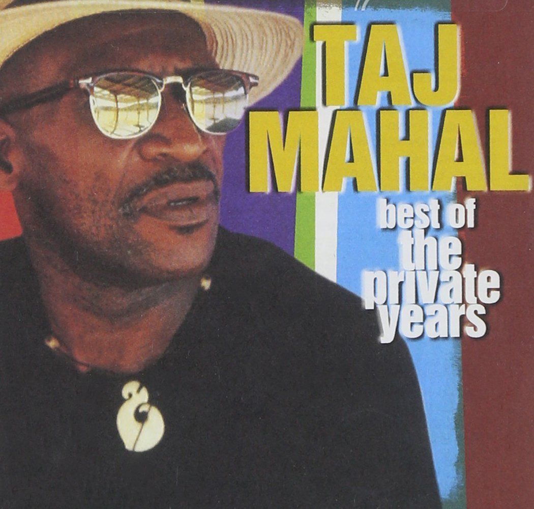 【CD】Best of Taj Mahal: Private Years