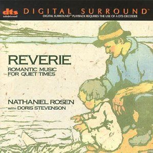 【CD】Reverie - Romantic Music for Quiet Times / Nathaniel Rosen (DTS decoder required)