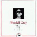【CD】Wardell Gray / Vol.4 : 1947