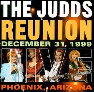 【CD】Judds Reunion Live