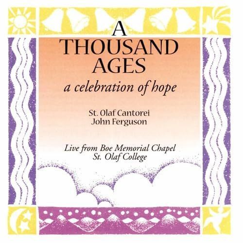 【CD】A Thousand Ages: A Celebration of Hope