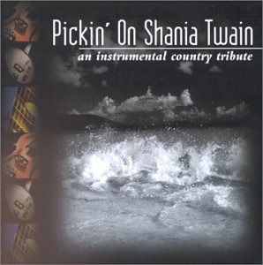 【CD】Pickin on Shania Twain