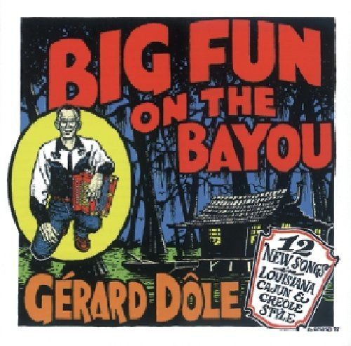 【CD】Big Fun on the Bayou