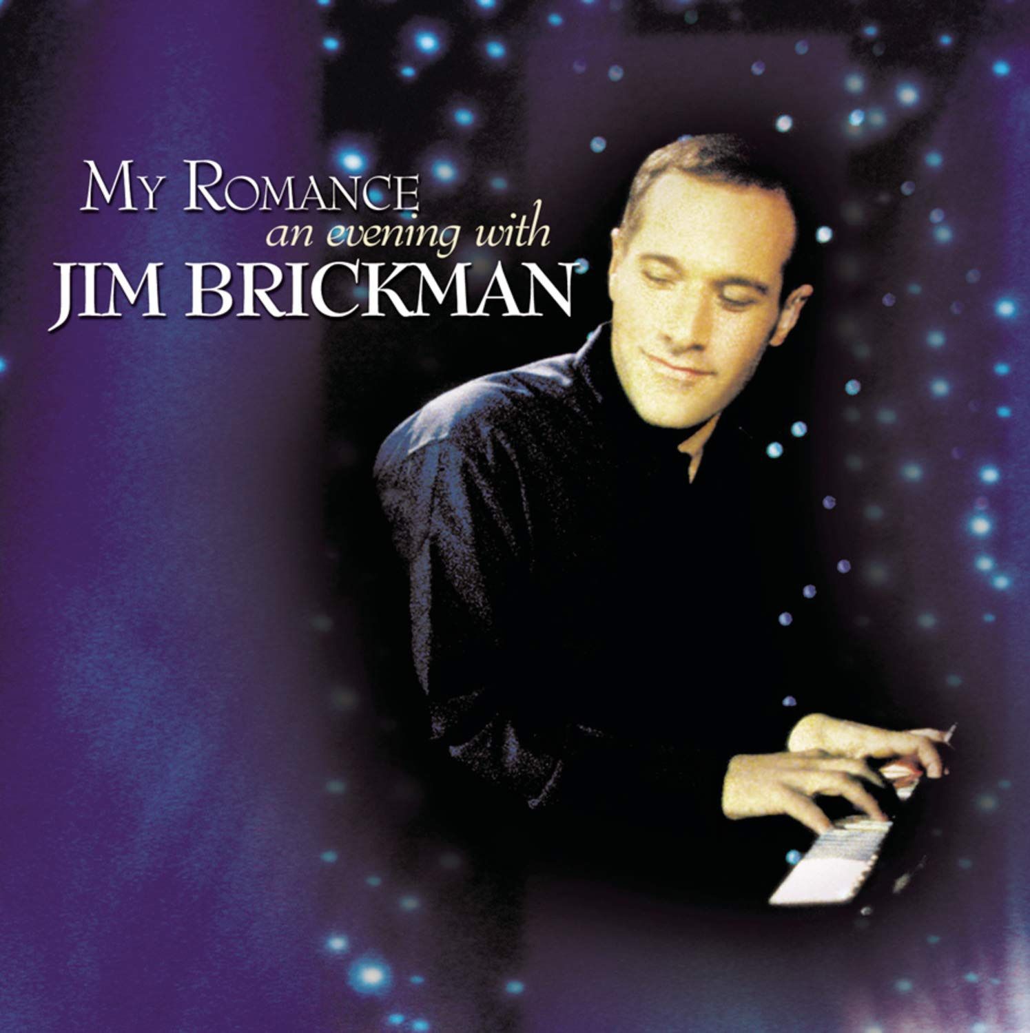 【CD】My Romance: An Evening with Jim Brickman