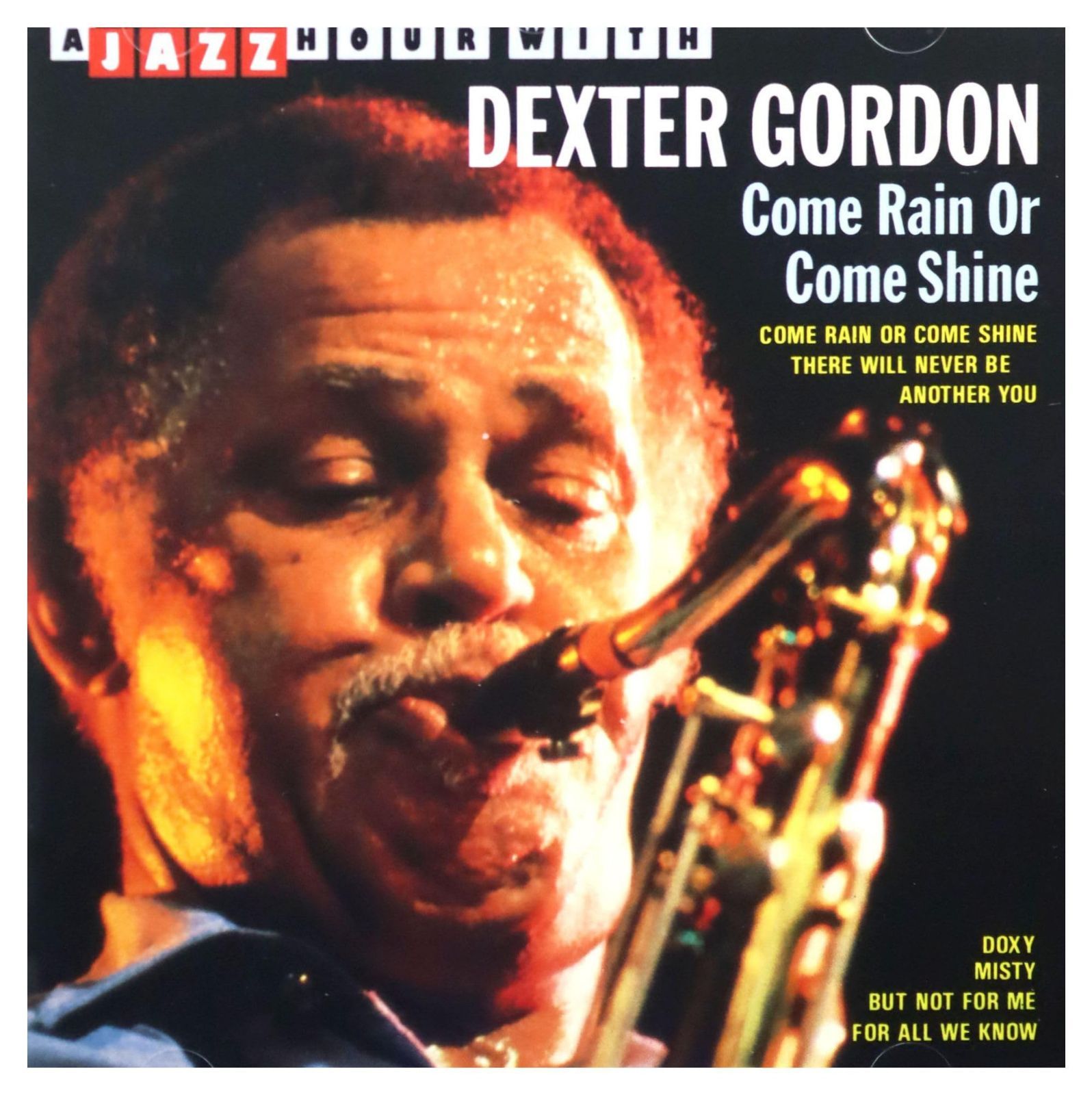 【CD】Come Rain Or Come Shine