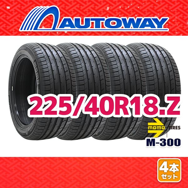 【AUTOWAY】 新品 225/40R18 サマータイヤ MOMO Tires M-300 18インチ 4本セット 夏タイヤ オートウェイ