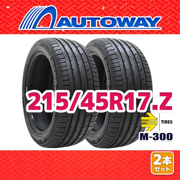 【AUTOWAY】 新品 215/45R17 サマータイヤ MOMO Tires M-300 17インチ 2本セット 夏タイヤ オートウェイ