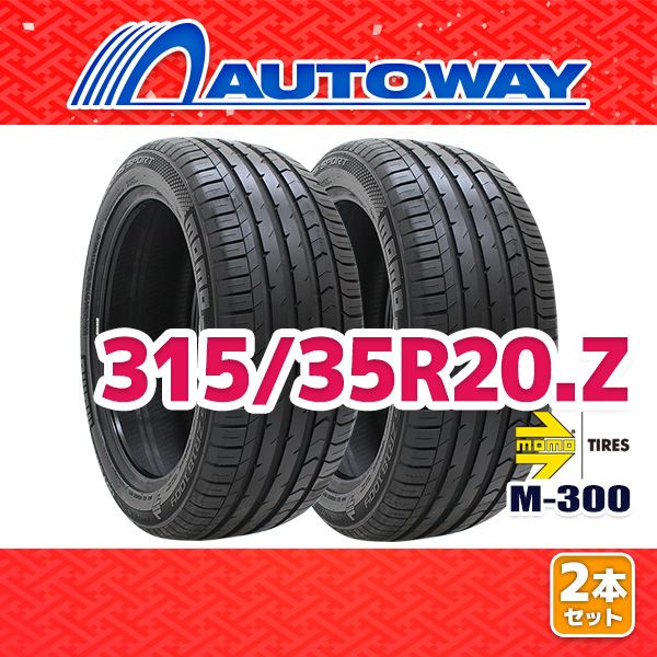 【AUTOWAY】 新品 315/35R20 サマータイヤ MOMO Tires M-300 20インチ 2本セット 夏タイヤ オートウェイ