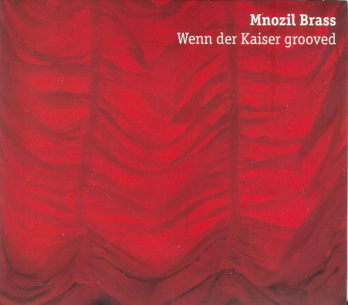 【CD】Wenn Der Kaiser Grooved