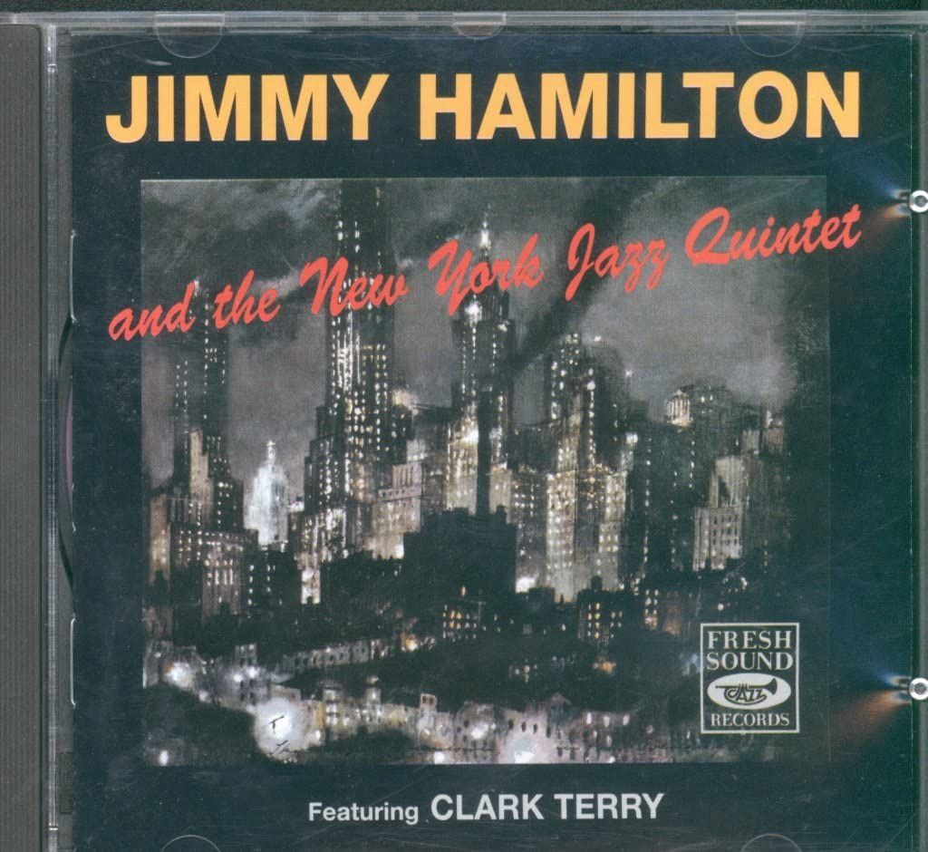 【CD】Jimmy Hamilton and the New Yor