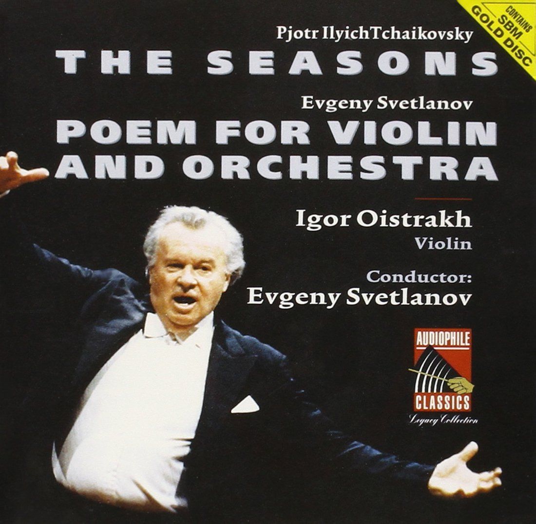 【CD】Tchaikovsky: TheSeasons, Svetlanov: Poem for Violine and Orchestra