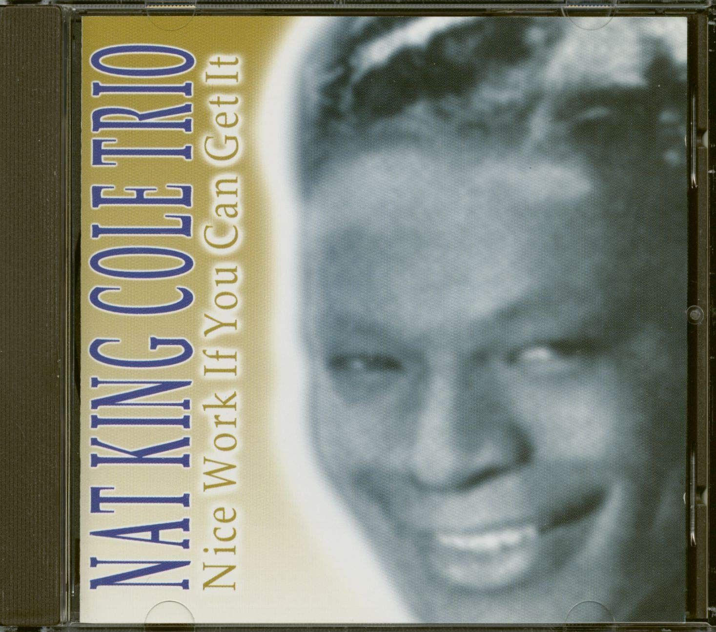 【CD】Nice Work If You Can Get It