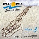 【CD】Smooth Jazz WSJT: Vol. 3