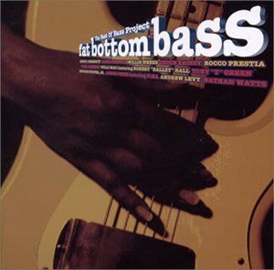 【CD】ファット・ボトム・ベース