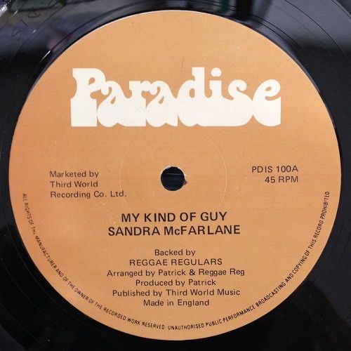 12” Sandra McFarlane My Kind Of Guy / Never Love Again PDIS100 Paradise /00250
