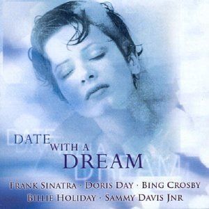 【CD】A Date With a Dream