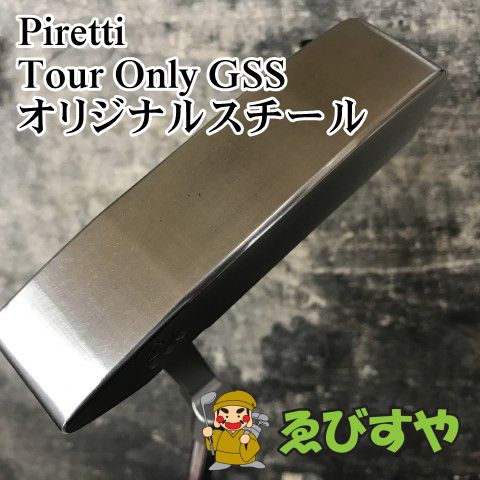 狭山□【中古】 パター ピレッティ Tour Only GSS オリジナルスチール