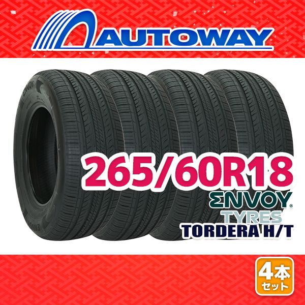 【AUTOWAY】 新品 265/60R18 サマータイヤ ENVOY TORDERA H/T 18インチ 4本セット 夏タイヤ オートウェイ